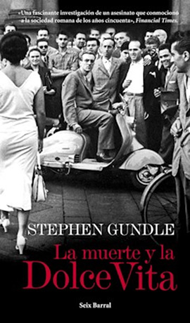 Stephen-Gundle-Muerte-y-dolce-vita-lvú